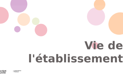 Vie de l&rsquo;établissement